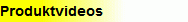 Produktvideos